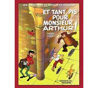 Et tant pis pour M. Arthur!