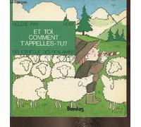 Et toi, comment t'appelles-tu ?