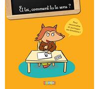 Et toi, comment tu te sens ?