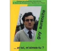 Et toi, m'aimes-tu ? - Guy Aurenche - Livre Ouvert Eds Le - broché - Livre
