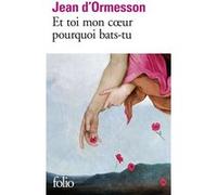 Et Toi Mon Coeur Pourquoi Bats-Tu