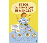 Et toi, qu'est-ce que tu manges ?