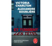 Et tombent les têtes - Victoria Charlton - Lgf - Poche - Roman