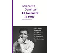 Et tournera la roue