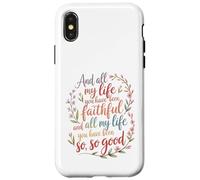 Et Toute ma Vie, tu as été fidèle au culte chrétien Coque pour iPhone X/XS