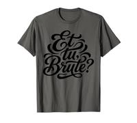Et tu, Humour Latin drôle Brute pour l'école ou Le Bureau T-Shirt