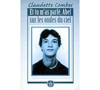 Et tu m'as parle abel sur les ondes du ciel