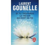 Et tu trouveras le trésor qui dort en toi