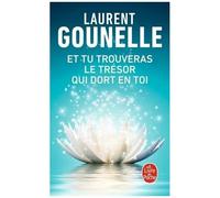 Et tu trouveras le trésor qui dort en toi