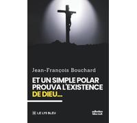 Et un simple polar prouva l'existence de Dieu...