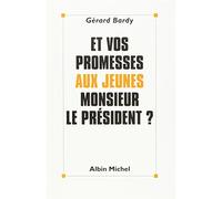 Et vos promesses aux jeunes, Monsieur le président ?