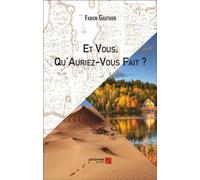 Et Vous, Qu'auriez-Vous Fait ?