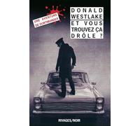 Et vous trouvez ça drôle ?