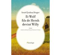Et wolf fils de hersh devint willy