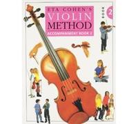 Eta Cohen: Violin Method Book 2 - Piano Accompaniment Cohen, Eta (Auteur)