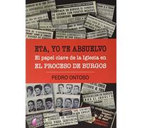 ETA, yo te absuelvo. El papel clave de la Iglesia en el Proceso de Burgos