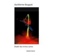 Établir Des Limites Saines