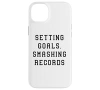 Établir des objectifs, réussir la déclaration de réussite de Smashing Records Coque pour iPhone 14 Plus
