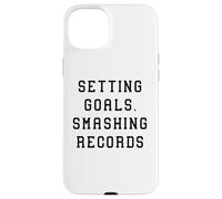 Établir des objectifs, réussir la déclaration de réussite de Smashing Records Coque pour iPhone 15 Plus