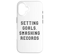 Établir des objectifs, réussir la déclaration de réussite de Smashing Records Coque pour iPhone 16
