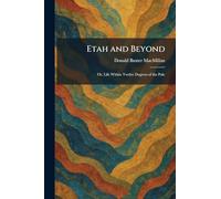 Etah and Beyond: Or, Life Within Twelve Degrees of the Pole