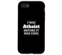 Était athée Avant qu'il ne Soit Cool Coque pour iPhone SE (2020) / 7/8
