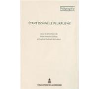 Etant donné le pluralisme