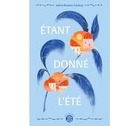 Étant donné l'été