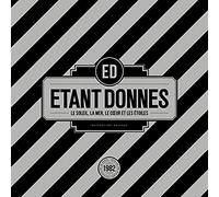 Etant Donnes - Le Soleil La Mer Le Coeur Et Les Etoiles