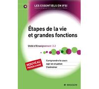 Étapes de la vie et grandes fonctions: Unité d'Enseignement 2.2