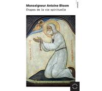 Etapes de la vie spirituelle