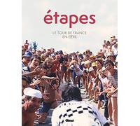 Etapes - Le Tour de France en Isère