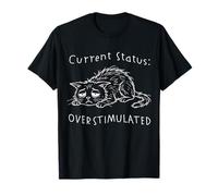 État Actuel Croquis de gribouillage de Chat surstimulé épuisé T-Shirt