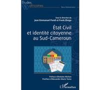 État Civil et identité citoyenne au Sud-Cameroun - Jean-Emmanuel Pondi - L'harmattan - broché - Essai