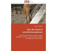 Etat De Droit Et Constitutionnalisme