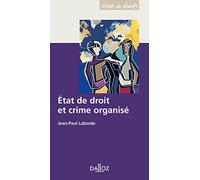 Etat de droit et crime organisé