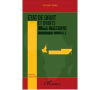 État de droit et droits de la personne en Afrique centrale Le cas du Cameroun - Christian Djoko - L'harmattan - broché - Etude