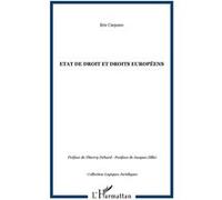 Etat de droit et droits européens Eric Carpano (Auteur)