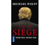 Etat de siège. Trump seul contre tous