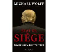 Etat De Siège - Trump Seul Contre Tous