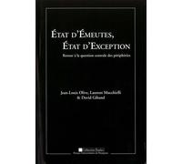 Etat d'émeutes état d'exception retour à la question centrale des peripheries Retour à la question centrale des périphéries - Aymat Catafau - Presses Univeau Perpignan - broché - Etude