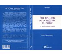 Etat des lieux de la creation en europe Le tissu culturel déchiré - Joost Smiers - L'harmattan - broché - Livre