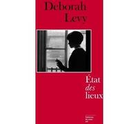Etat des lieux Deborah Levy (Auteur)