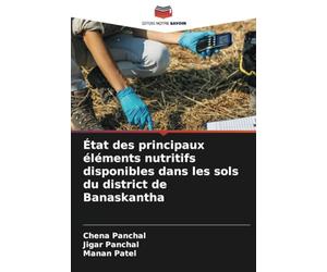 État des principaux éléments nutritifs disponibles dans les sols du district de Banaskantha