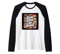 État d'esprit de positivité Disant Donner l'amour être Manche Raglan