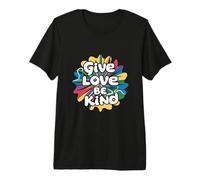 État d'esprit de positivité Disant Donner l'amour être T-Shirt Haut de Gamme