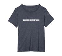 État d'esprit des Vacances T-Shirt, Femme Grandes Tailles, Bleu Chiné, 1X