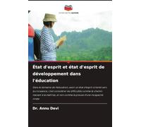 État d'esprit et état d'esprit de développement dans l'éducation