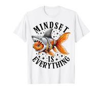 État d'esprit La mentalité est tout ce qui est motivant et inspirant T-Shirt
