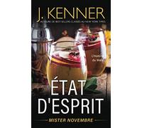 État d'esprit: Mister Novembre